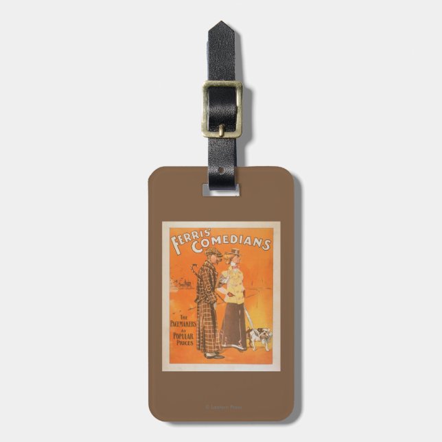 Ferris Comedians "Pacemakers at Popular Prices" Luggage Tag (Front Vertical)