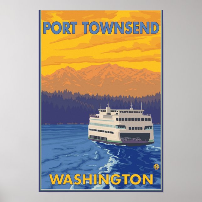 Ferry and Mountains - Port Townsend, Washington Poster (Front)