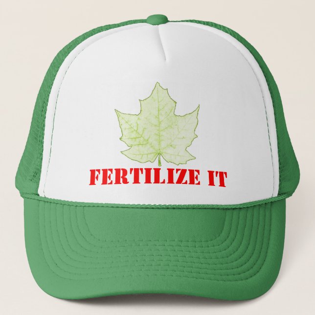 Fertilise It Trucker Hat (Front)