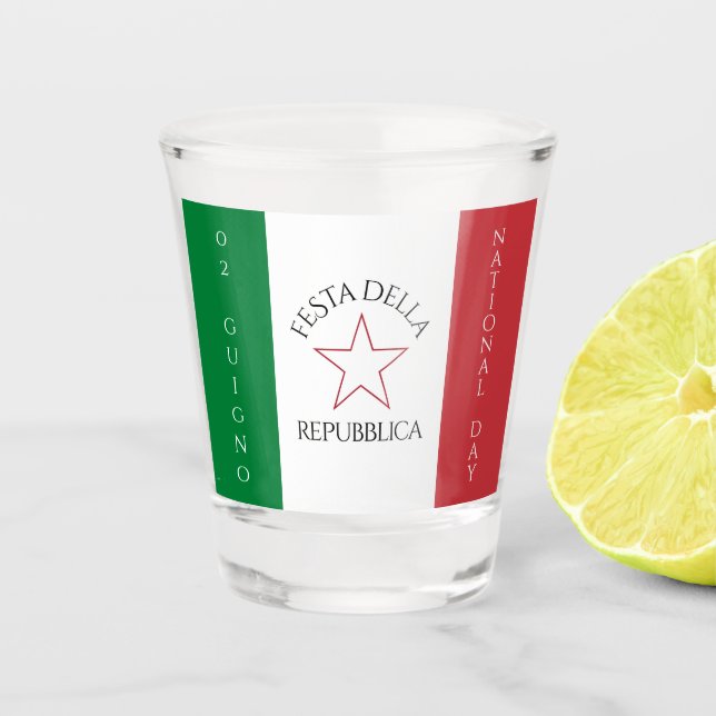 Festa della Repubblica National Day of Italy Flag Shot Glass (Front)