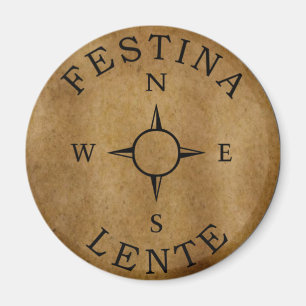 Festina lente magnet