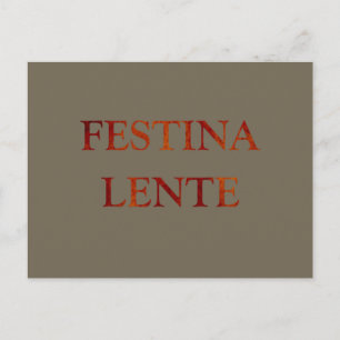 Festina lente postcard