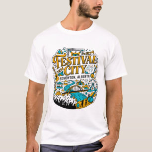 Festival City Edmonton Alberta Musical Event Theme T-Shirt