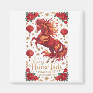 Festive 2026 Crazy Horse Lady Powered Lunar Energy Magnet