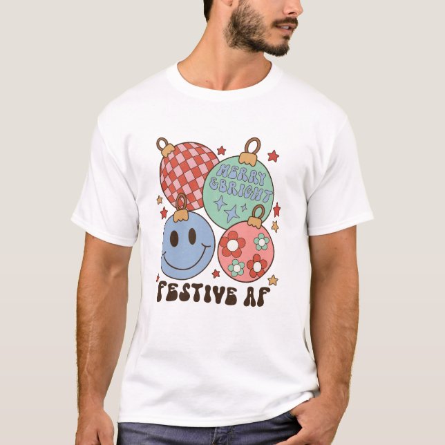 Festive AF Christmas T-Shirt (Front)