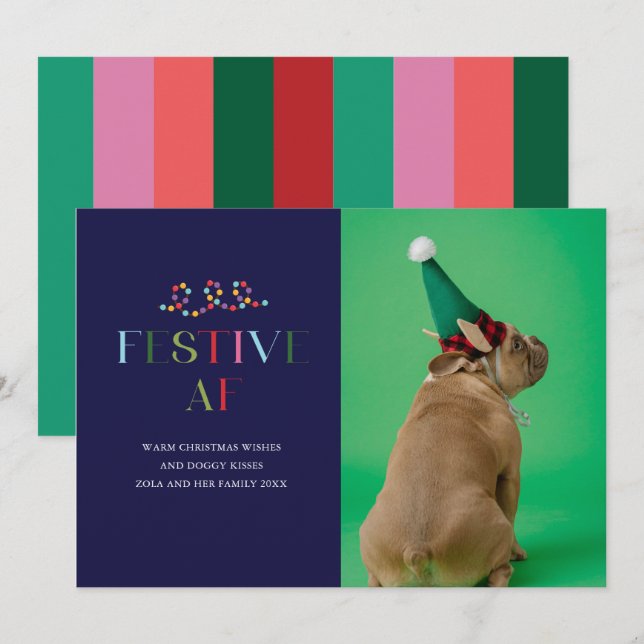Festive AF Funny Pet Photo Holiday Card (Front/Back)