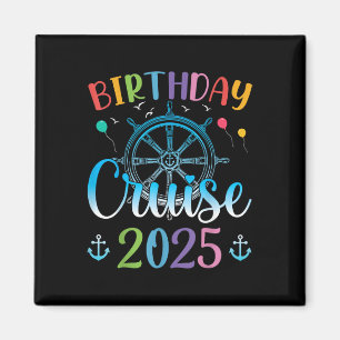 Festive Birthday Cruise 2025 Cruise Boat Party Bir Magnet