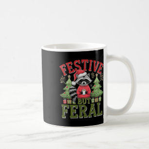 Festive But Feral Racoon Christmas Santa Fun Anim Coffee Mug