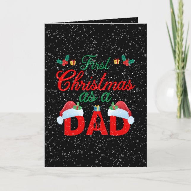 Festive first Dad Christmas add sentiment Holiday Card (Front)