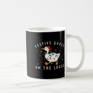 Festive Goose On The Loose Funny Christmas Humor  Coffee Mug