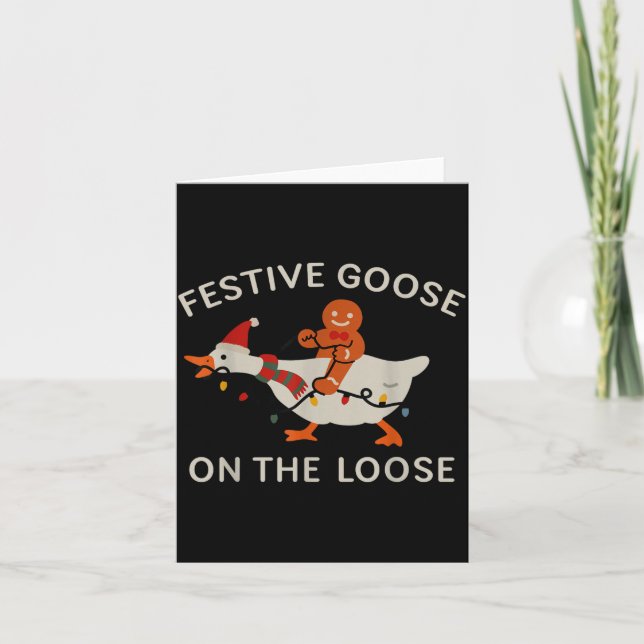 Festive Goose On The Loose Funny Gingerbread Chris Card (Front)