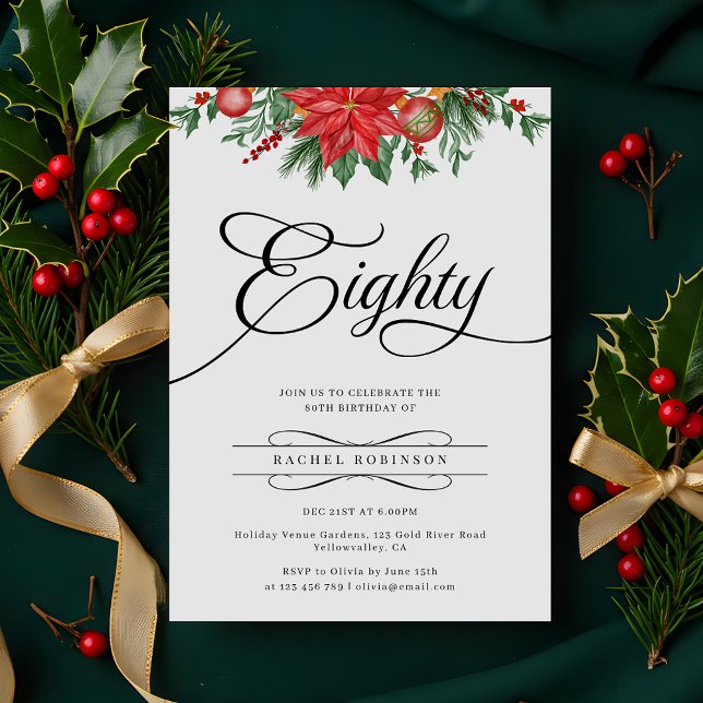 Festive Greenery Floral Holiday 80th Birthday Invitation (Creator Uploaded)