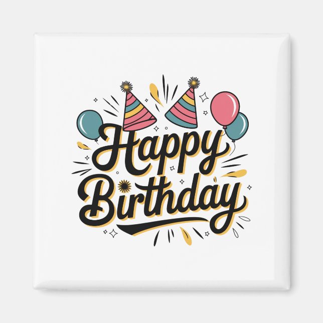 Festive Happy Birthday Magnet (Front)
