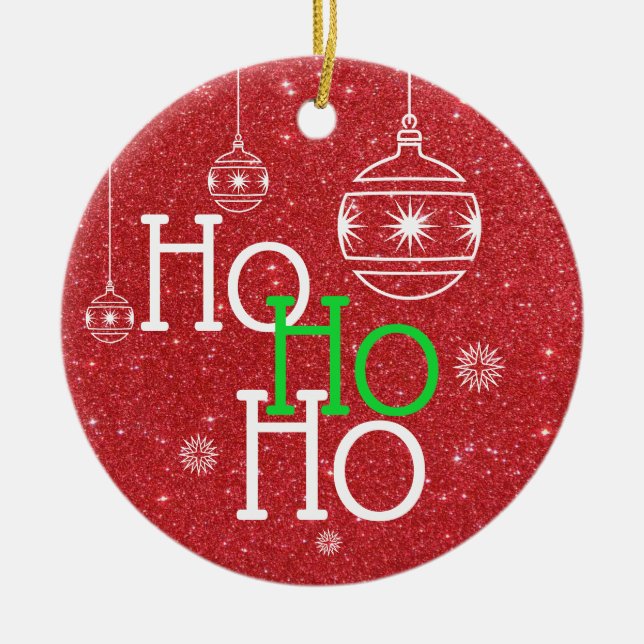 Festive Ho Ho Ho on red glitter background Ceramic Ornament (Front)