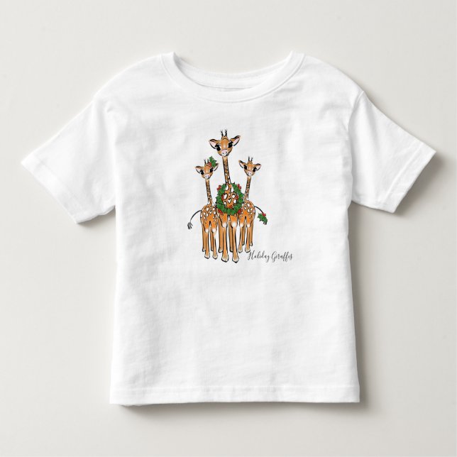 Festive Holiday Giraffes with Holly wreath Toddler T-Shirt (Front)