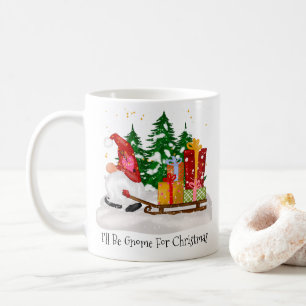 Festive I'll Be Gnome For Christmas Snow Coffee Mug