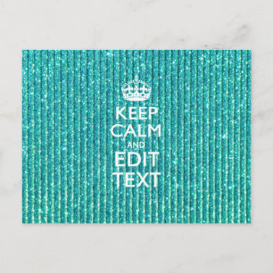 Festive Keep Calm Have Your Text Turquoise Postcard