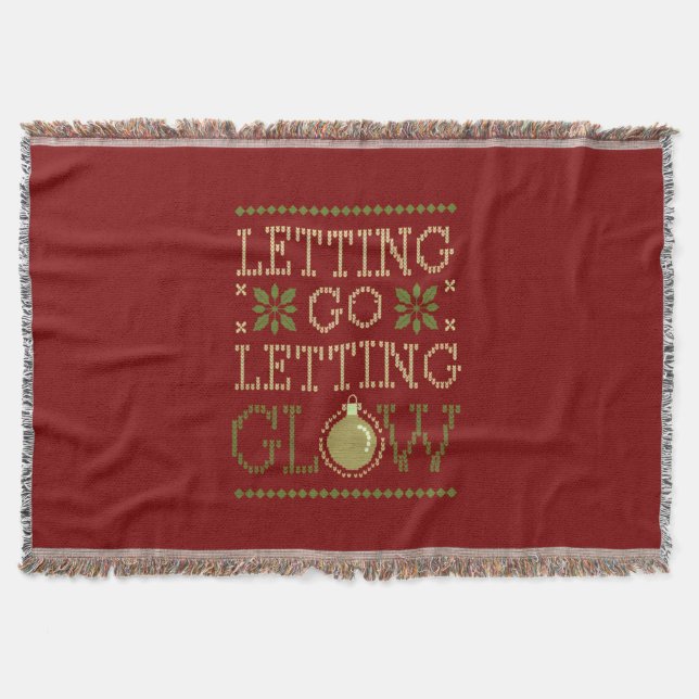 Festive 'Letting Go Letting Glow' Christmas Throw Blanket (Front)