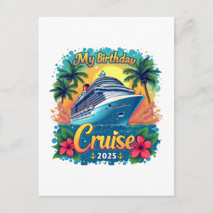 Festive My Birthday Cruise Ship Party 2025 Holiday Postcard