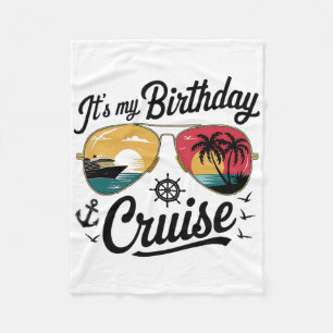 Festive My Birthday Cruise Ship Party 2025 Men1 Fleece Blanket