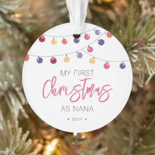 Festive My First Christmas as Nana Ornament