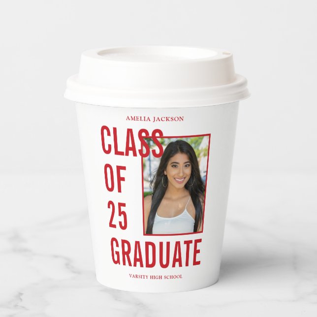 Festive Red Class Of 25 Photo Graduation Party Paper Cups (Front)
