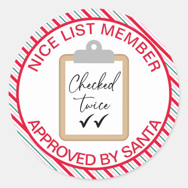 Festive Stripe Nice List Member Approved By Santa Classic Round Sticker (Front)