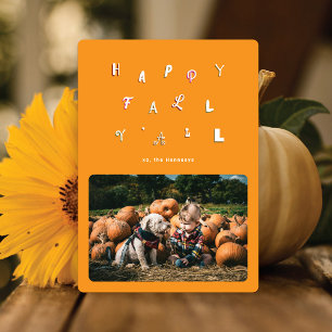 Festive Type Orange Photo Happy Fall Y'all Holiday Card