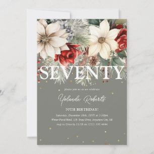 Festive Winter Florals 70th Birthday Invitation