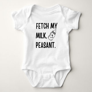 Fetch My Milk Peasant, Funny Milk Baby Gift  Baby Bodysuit