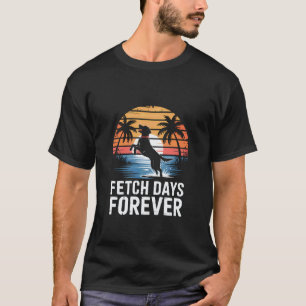 Fetch Training Labrador Retriever Dog Lover Pet Ow T-Shirt