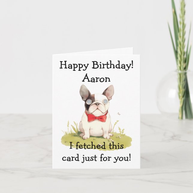 Fetching Fun: Birthday Card with  Humourous Dog  (Front)