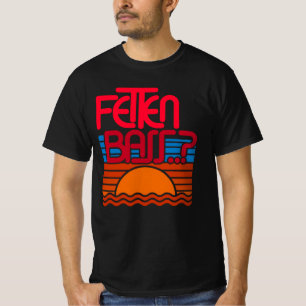 Fetten Bass - DJ - Fun Lustige Sprüche  Sprüchen  T-Shirt