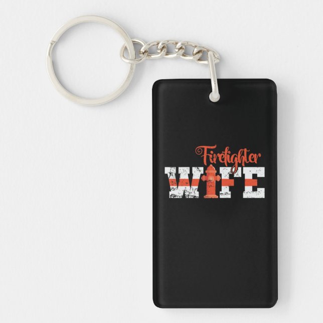 Feuerwehr Hydrant Firefighter Wife Key Ring (Front)
