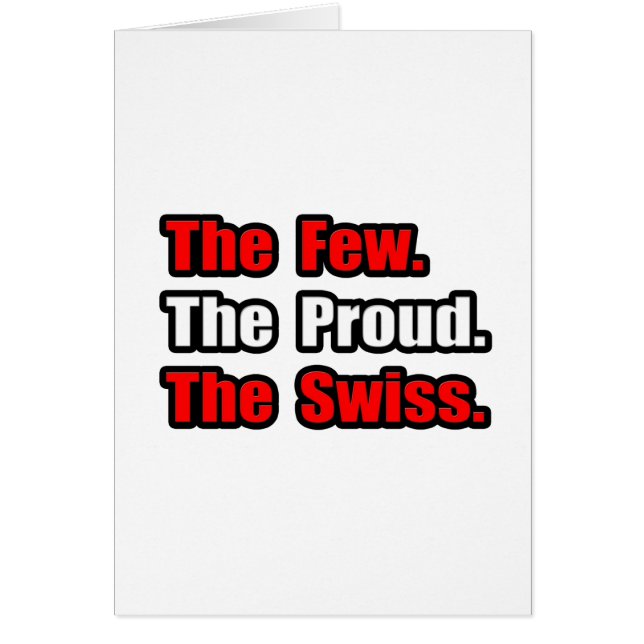 Few Proud Swiss (Front)