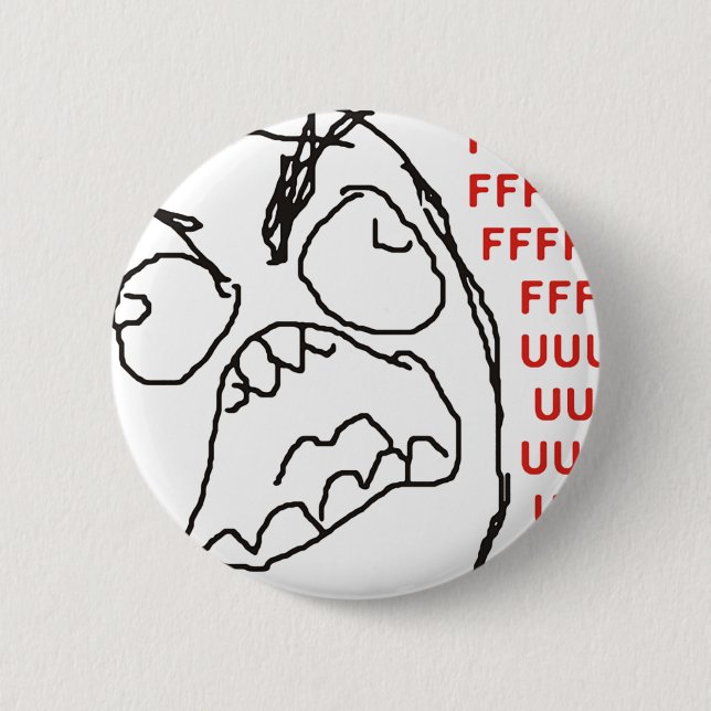 FFFFFFFUUUUUU - Rage! 6 Cm Round Badge (Front)