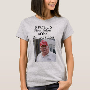 FFOTUS T-Shirt