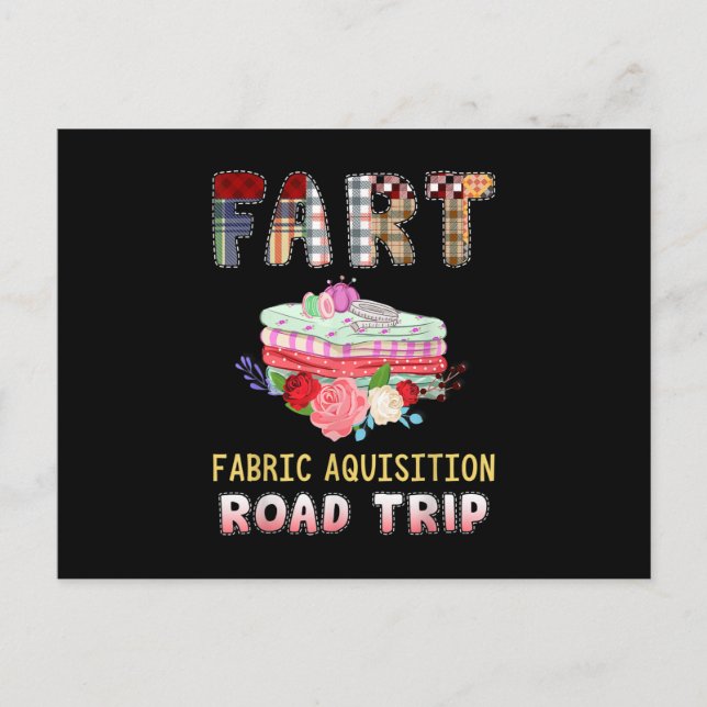 Ffunny Quilting Fabric Acquisition Road Trip Postcard (Front)