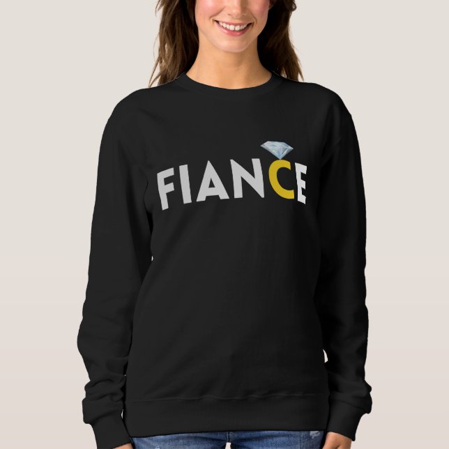 Fiance Diamond Ring Graphic Engaged Engagement Bri Sweatshirt (Front)