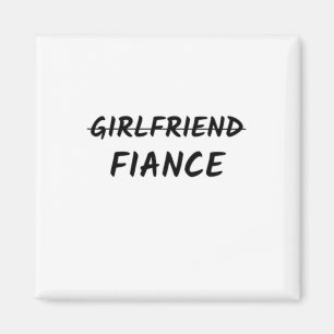 Fiance Magnet
