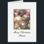 Fiance Merry Christmas card<br><div class="desc">Christmas 'Tis the season to party and celebrate: Merry Christmas! Surprise your nearest and dearest, your friends, co-workers, neighbours or even your boss with a special card. Many different designs available: from a modern collage photography card, mixing ornaments and winter landscapes, a classic vintage christmas theme or a more modern...</div>