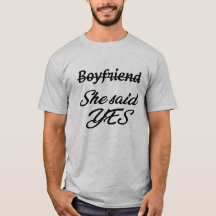 Fiancee She said YES Engagement Party Apparel