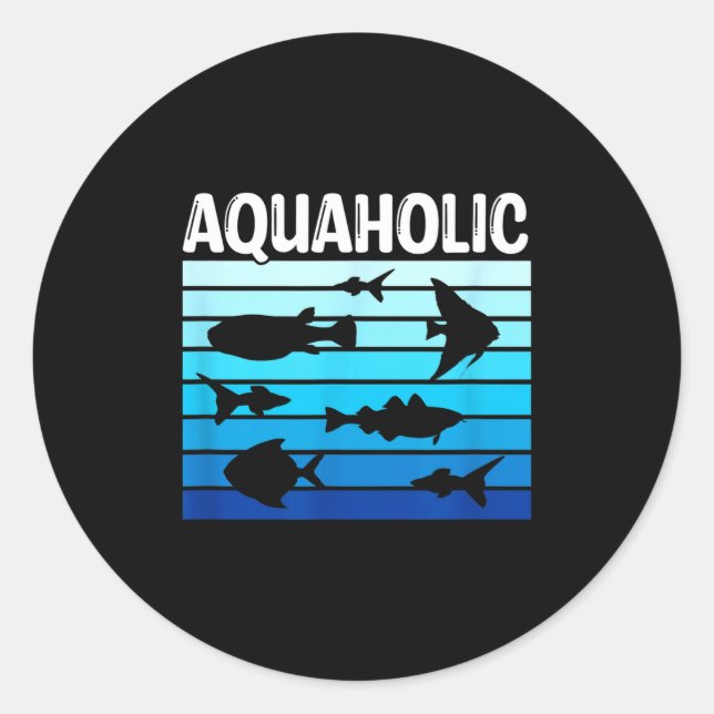 Fiank Funny Fishkeeper Quote Fish Keeper Aquarium  Classic Round Sticker (Front)