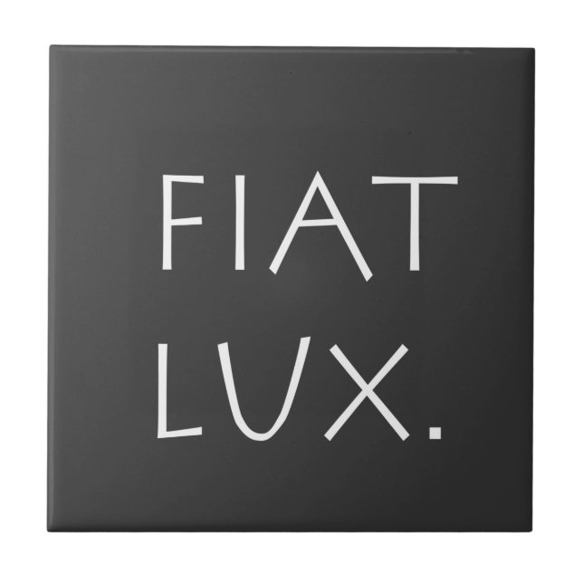 Fiat Lux Ceramic Tile (Front)