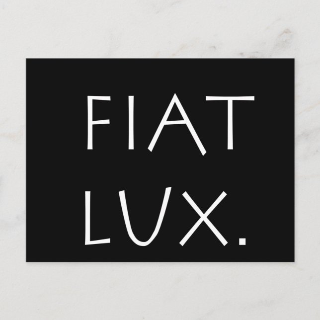 Fiat Lux Postcard (Front)