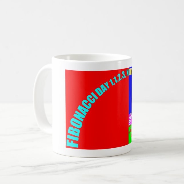 Fibonacci Day, 1,1,2,3, November 23 Coffee Mug (Front Left)