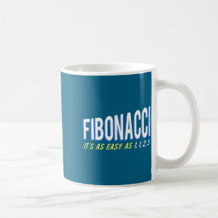 Fibonacci Its As Easy As 1 1 2 3 Coffee Mug