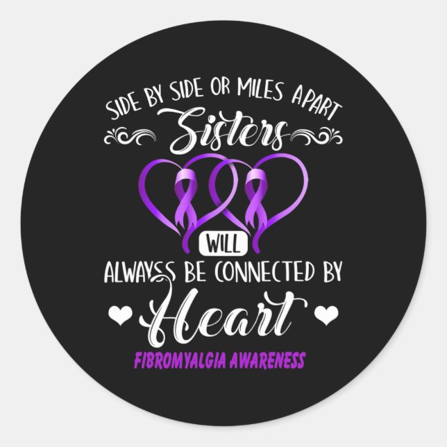 Fibromyalgia Awareness Always Be Connected  Classic Round Sticker (Front)