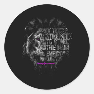 Fibromyalgia Awareness _ Strong Lion Classic Round Sticker