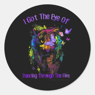 Fibromyalgia Awareness Warrior I Got The Eye Of Th Classic Round Sticker